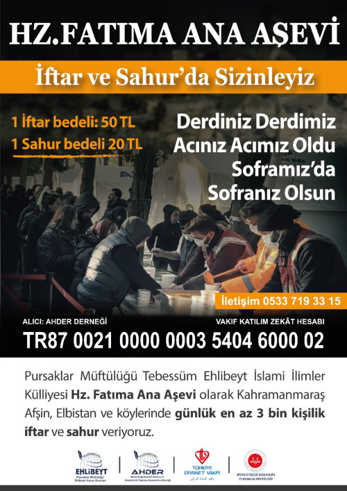 Tebessüm Ehlibeyt İslami İlimler Külliyesi Hz. Fatıma Ana Aşevi olarak Ramazan'da depremzedelerleyiz